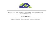 MANUAL DE CONTABILIDAD Y PROCESOS CONTABLES …saludsinaloa.gob.mx/wp-content/uploads/2019/transparencia/MANU… · Pag. 4 SERVICIOS DE SALUD DE SINALOA MANUAL DE CONTABILIDAD Y PROCESOS