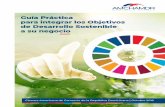 Guía Práctica para integrar los Objetivos de Desarrollo ...€¦ · va frente a las demás en el mercado. Cada vez más los consumidores conside-ran aspectos de sostenibilidad antes