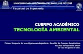 CUERPO ACADÉMICO TECNOLOGÍA AMBIENTALingenieria.uaslp.mx/web2010/Acad%E9micos/Cuerpos... · Caracterización del impacto ambiental asociado a un depósito no controlado de residuos