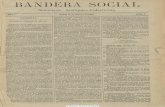 BANDERA SOCIAL - ricardomellacea.info€¦ · BANDERA SOCIAL Semanario Anárquico-Colectivista. AÑO I Madrid 15 de Febrero de 1885 NÚM. 1/ DOCTRINAL NUESIRA FROFESIÓN DE FE Al