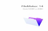 FileMaker 14 · Como fuente de datos, los datos de FileMaker se comparten con aplicaciones compatibles con ODBC y JDBC. La aplicación se conecta con la fuente de datos de FileMaker