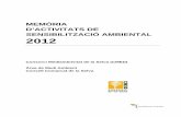 Inici - Medi ambient. Consell comarcal de la Selva - MEMÒRIA D’ACTIVITATS DE ... · 2013. 10. 3. · _ Memòria accions de sensibilització ambiental 2012 CMED · Consell Comarcal