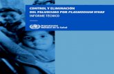 Control y eliminación del paludismo por plasmodium vivax ...contribuyeron a la elaboración del presente informe técnico sobre el control y la eliminación del paludismo por Plasmodium