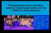 .prevención de la salud Preguntas frecuentes sobre ...axonveterinaria.net/.../3/3_Reproduccion_clinica_veterinaria.pdf · sobre reproducción en la clínica veterinaria La reproducción