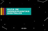 GUÍA DE HERRAMIENTAS DIGITALESvision.centroculturadigital.mx/media/done/Herramientas_Digitales.pdf · guíA de herrAmientAs digitAles 2 A continuación presentamos una lista de herramientas