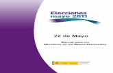 22 de Mayo - elecciones.mir.eselecciones.mir.es/locales2011/almacen/pdf/MMM Ceuta definitivo.pdf · 2 ELECCIONES MAYO 2011 Índice Introducción..... 3 Funciones que deben desempeñar