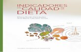 DE CALIDAD DE LA Magister en Nutrición Humana. DIETA Indicad-dieta_0.pdf · luación de la calidad de la dieta de seres humanos expresa-da por medio de determinados indicadores,