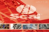 Debido al constante esfuerzo de mejora, la Empresa se ... y utile… · GAYNER presenta la marca SCAL de Andamios y Escaleras de aluminio (Scaffolds & Ladders). Productos fabricados