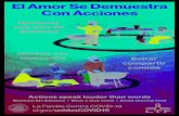 El Amor Se Demuestra Con Acciones Labor Day Poster... · PDF file El Amor Se Demuestra Con Acciones Actions speak louder than words Maintain 6ft distance | Wear a face mask | Avoid