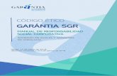 GARÁNTIA SGR“DIGO-ÉTICO...• Comités de Riesgos: a nivel provincial, territorial y central, en los que participan los Analistas de Riesgos, los directores territoriales y el