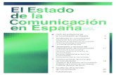 la comunicación en España 4 · 3 ı Estado de la Comunicación en España 2018 Dircom La comunicación incrementa su importancia percibida La quinta edición del Estado de la Comunicación