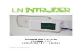 LN intruderlnintruder.lownoisehg.org/Manual-LNIntruder.pdfdispositivo USB de alta potencia (por ejemplo, un módem 3G/GSM Y una tarjeta WiFi USB) deberá proveerles energía de manera
