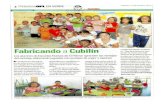 murciaeduca.es€¦ · Fabricando a Cubilín Los alumnos de Escuelas Nuevas de El Palmar aprenden las ventajas del reciclaje elaborando juguetes con envases de yogur y tapones cejalía