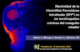 Efectividad de la Electrólisis Percutánea Intratisular ... · Sin título de diapositiva Author: J.Fermín Valera Garrido Created Date: 12/16/2012 10:38:02 AM ...