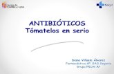 ANTIBIÓTICOS Tómatelos en serio€¦ · antibióticos? Entre los factores que favorecen el desarrollo de la resistencia a los antibióticos están: • El abuso de los antibióticos