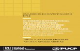 EL DISEÑO INSTITUCIONAL DE LA CORRUPCIÓN: VACÍOS ... · Análisis del Programa Nacional de Dotación de Materiales Educativos del Perú. En: Cuaderno de Investigación N°10. Lima: