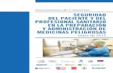 Documento de Consenso - CONSEJO GENERAL DE …...Sociedad Española de Enfermería Oncológica Jesús Sanz Villorejo Presidente ... peligrosas superan los riesgos de efectos secundarios