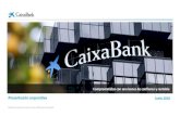 Presentación corporativa Junio 2018 - CaixaBank€¦ · Presentación corporativa Elaborado con datos a cierre de 31 de marzo de 2018, salvo otra indicación. Junio 2018. 2 Importante