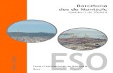 Quadern de treball - XTEC · BARCELONA DES DE MONTJUÏC - 5 Descripció geològica La muntanya de Montjuïc presenta grans atractius geològics, alguns dels quals encara estan al
