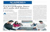 ACADEMIA - historiadelcomputo.unam.mx · Latinoamericano de la Comunicación Edu - cativa; la Universidad de Poitiers, Francia, y el Programa de Estrategia Digital de la Presidencia