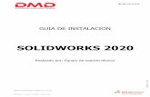 SOLIDWORKS 2020 - DMD · 2020. 5. 7. · Abra SolidWorks 2020, aparecerá una leyenda indicando que requiere realizar el proceso de activación; acepta esta leyenda y procede a seguir