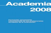 Academia 2008 - Portada de TodoFP - TodoFP - Ministerio de ...9860925b-2033-461c-8783-c079aedd… · Como objetivos concretos el proyecto pretende conocer nuevas formas de enseñanza-aprendizaje