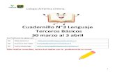 Cuadernillo N3 de Lenguaje al 30 marzo al 3 de abril...2 Instrucciones - Les presentamos el cuadernillo de la asignatura de Lenguaje que utilizarán desde el 30 de marzo al 3 de abril