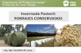 Invernada Pastoril: FORRAJES CONSERVADOSwpweb/carne/wp-content/uploads/... · 2019. 5. 24. · HENOLAJE. Concepto: ^Producto de la conservación de forrajes por acción de la acidez