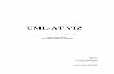 UML-AT VIZ · 2016. 8. 4. · Sistemas Informáticos 2008/2009 UML-AT Viz ii Resumen: En el modelado basado en agentes existen algunas limitaciones relevantes en el proceso de generar