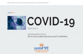 COVID-19 | SARS-CoV-2 | GdT semFYC en Enfermedades ...€¦ · Muy extendida en el reino animal : enfermedades respiratorias, entéricas, hepáticas y neurológicas ... No demostrada