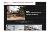 Ejercicio 1. Desarrollo urbano sustentable- Arq Dunster · Desarrollo urbano sustentable-Arq Dunster Ejercicio 1. Agencia Andaluza de Energía-Arq.RuizLarrea Ejercicio 2. Sistemas
