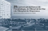 25è aniversari del Servei de Pneumologia de l'Hospital del ... · Aquests dies celebrem el nostre 25è Aniversari, Fa vint-i-cinc anys que el Joan Broquetas i el Dr, Carles Sanjuàs