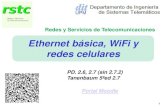 Ethernet básica, WiFi y redes celulares · 2. Contenido • Ethernet básica • WiFi: LAN Inalámbrica • Redes Celulares. Conceptos básicos. ... Protocolo CSMA-CD y colisiones