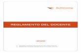 REGLAMENTO DEL DOCENTE - autonoma.pe€¦ · 3 E 18/02/2020 c) Ejercicio de la libertad de cátedra en el marco de la Constitución Política del Perú y la Ley Universitaria. d)