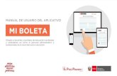 MANUAL DE USUARIO DEL APLICATIVO MI BOLETA · aplicativo “MiBoleta”que permitirá que más de 470 mil servidores del sector educación en actividad, entre docentes, auxiliares