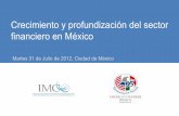 Crecimiento y profundización del sector financiero en Méxicoimco.org.mx/wp-content/uploads/2012/7/presentacion... · 2020. 2. 28. · BRA CHL MEX Activos de instituciones de seguros