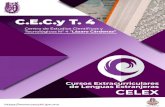 C.E.C.y T. 4...tu inglés. Conoce algunos de nuestros beneficios: • Clases en línea en vivo. • Docentes altamente capacitados y certificados. • Grupos pequeños para una atención