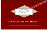 manual de calidad · 2018. 10. 17. · Manual de Calidad Página 5 2. ALCANCE En este manual se describen las disposiciones generales del Hotel Suite Bogotá Colonial SAS, por lo