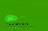 CAN SERRATcanserrat.org/wp-content/uploads/2015/04/... · CAN SERRAT esta ubicado en un entorno inmejorable, El Bruc, en la falda de la montaña de Montserrat y a sólo 45 Km de Barcelona.