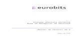 Manual de usuario v2soporte.eurobits.es/manuales/Ayuda_efactura_noeu.pdfSistema eFactura es una plataforma que permite comunicar la información de facturas electrónicas entre los
