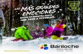 Guia de descarga NIEVE 2016 - Bariloche Turismo€¦ · nieve del mundo. Tenés escuelas para todos los niveles, los mejores instructores y pendientes suaves o bien pronunciadas a