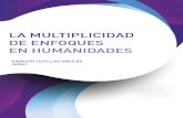 LA MULTIPLICIDAD DE ENFOQUES EN HUMANIDADES · EN HUMANIDADES Actas de las VIII Jornadas de Investigación de la Facultad de Filosofía y Letras de la Universidad de Alicante (Alicante,