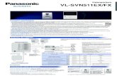Videoportero VL-SVN511EX/FX - Panasonic EspañaEsquema del cableado VL-SVN511EX/FX Videoportero Principales características • Conexión a teléfono inteligente: Puede utilizar su