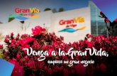 Venga a la Gran Vida, - El Centro Comercial más grande de Vigo | Gran Vía de Vigo · 2019. 9. 26. · La autopista AP9 conecta Vigo con Pontevedra, Cangas y Moaña al norte; y con