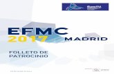 FOLLETO DE PATROCINIO - CIFMERS€¦ · FOLLETO DE PATROCINIO CG.DP.EFMC.01.ES.a. Introducción Acerca de EuroFM EuroFM es la plataforma que reúne a educadores, investigadores y