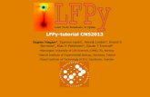 LFPy-tutorial CNS2013lfpy.github.io/downloads/lfpy-tutorial_OCNS2013.pdf · LFPy-tutorial CNS2013 Espen Hagen1, Szymon Łęski2, Henrik Lindén3, Eivind S Norheim1, Klas H Pettersen1,