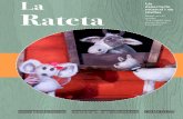 Dossier La Rateta · La Rateta  campiquipugui@cqpproduccions.com +34 654 515 075 Un espectacle musical i de titelles ! Basat en el conte: “La rateta que escombrava