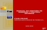 CMB-PRIMEd284f45nftegze.cloudfront.net/cmbprime/Manual de Gestion de Ries… · Las políticas y procedimientos de gestión de riesgos descritos en este Manual se complementan con