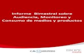 Informe Bimestral sobre Audiencia, Monitoreo y Consumo de ...€¦ · IBOPE Argentina Sistema de e-Radio Período : Junio 2011 –Agosto 2011 Edades : 12-74 NSE : Alto Medio Bajo.