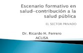 Dr. Ricardo H. Ferrero ACLISA - UNC Forma… · Dr. Ricardo H. Ferrero ACLISA. 1. Acceso a las sistema de residencias. 2. Nuevas herramientas de formación. 3. División entre las